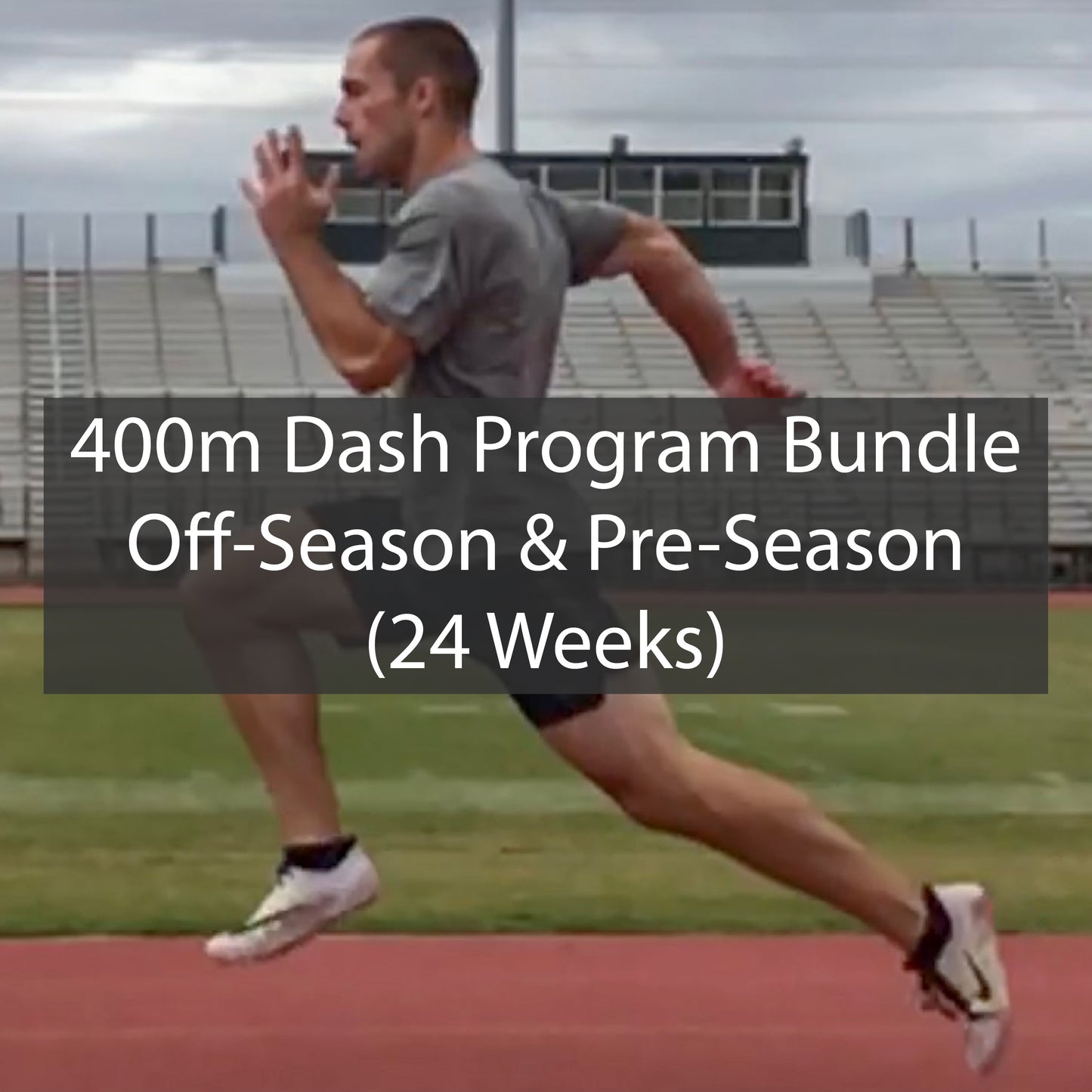 400m Dash Off-Season & Pre-Season Training Program Bundle ATHLETE.X