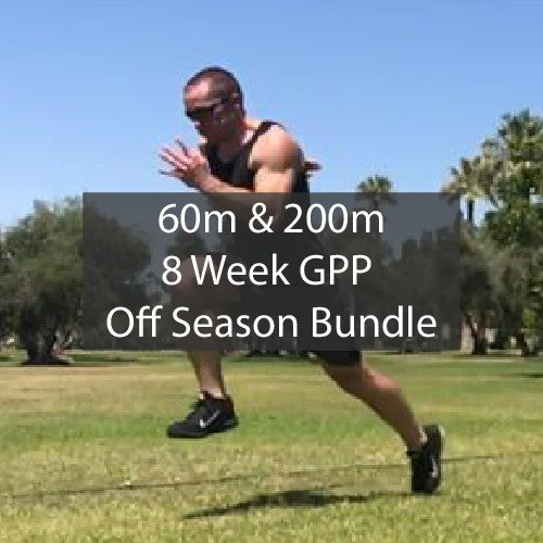 Indoor Off Season Bundle - 60 Meter & 200 Meter Dash GPP Training Programs ATHLETE.X