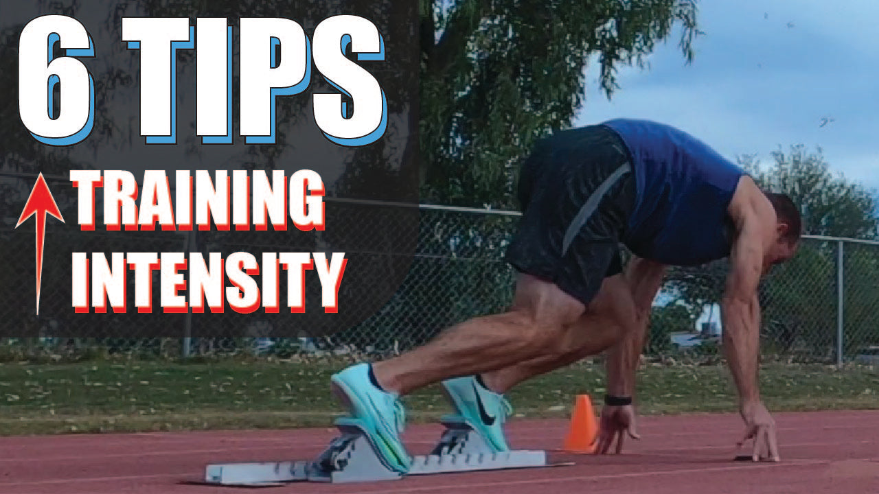 Increase Training Intensity 6 Tips To Increase Sprint Training Intensity | Sprinting Workouts